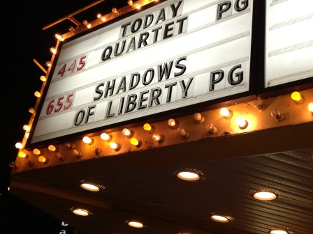 Shadows of Liberty (2012) advertised on the marquee of the ByTowne Cinema in Ottawa, where it screened several times in March 2013 (photo courtesy of Jean-Philippe Tremblay) Shadows of Liberty (2012) advertised on the marquee of the ByTowne Cinema in Ottawa, where it screened several times in March 2013 (photo courtesy of Jean-Philippe Tremblay)