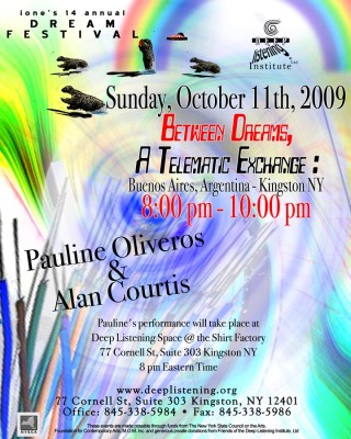 Poster for the 2009 Telematic Concert by Pauline Oliveros and Alan Courtis (photo courtesy of Alan Courtis)